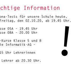 Wichtige Infos zu den HEUTIGEN Corona-Tests ab 19.45h