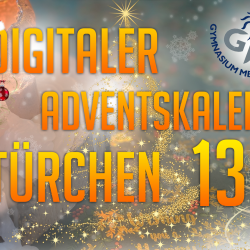 Digitaler Adventskalender – Türchen 13